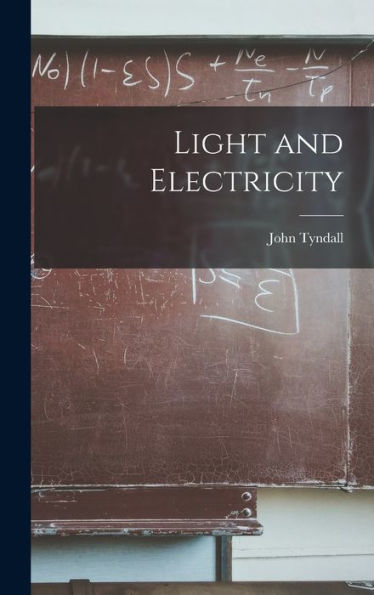 Light And Electricity