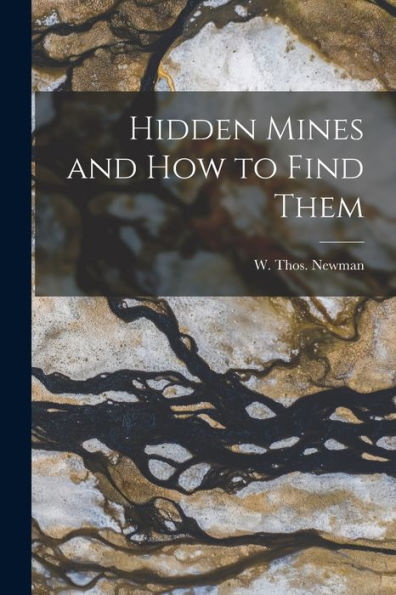 Hidden Mines And How To Find Them