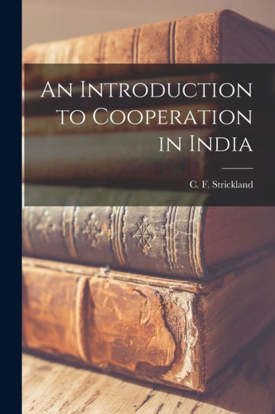 An Introduction To Cooperation In India