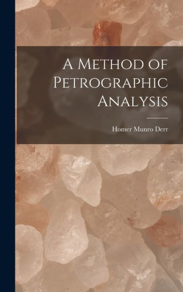 A Method Of Petrographic Analysis