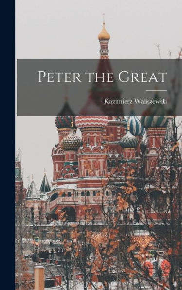 Peter The Great
