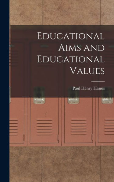 Educational Aims And Educational Values