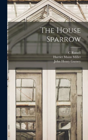 The House Sparrow