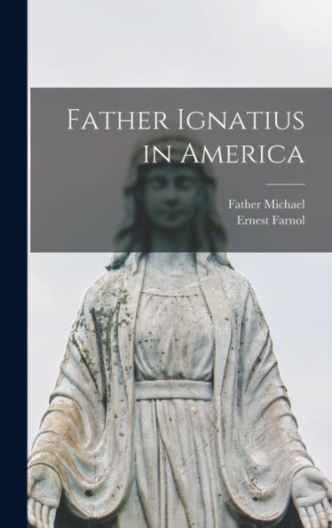 Father Ignatius In America