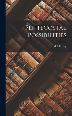 Pentecostal Possibilities