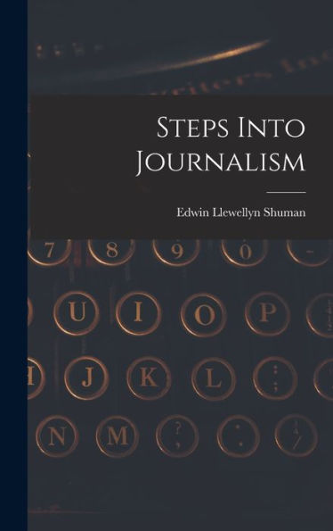 Steps Into Journalism