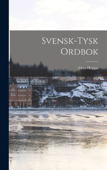 Svensk-Tysk Ordbok (Swedish Edition)