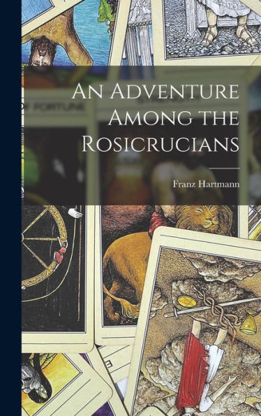An Adventure Among The Rosicrucians