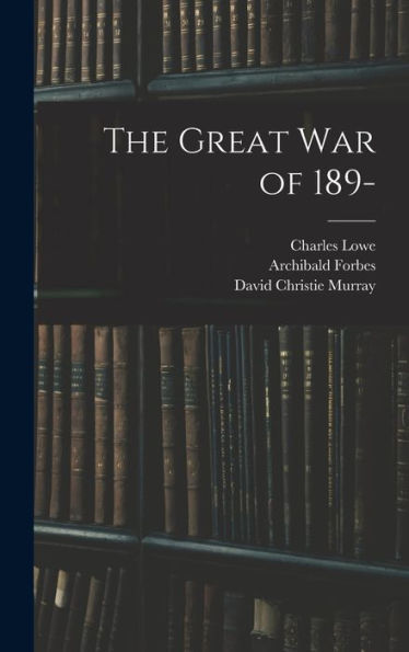 The Great War Of 189-