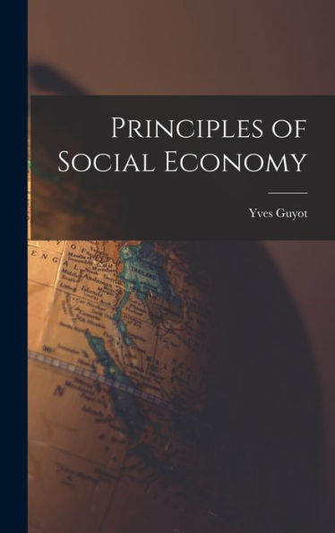 Principles Of Social Economy