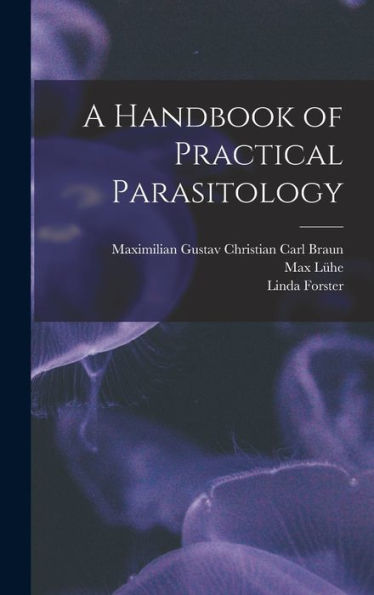 A Handbook Of Practical Parasitology