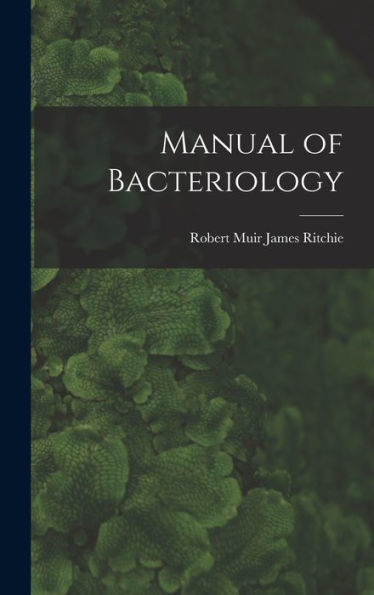 Manual Of Bacteriology