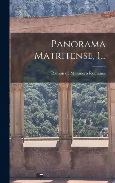 Panorama Matritense, 1... (Spanish Edition)