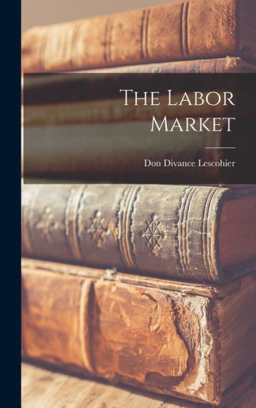 The Labor Market