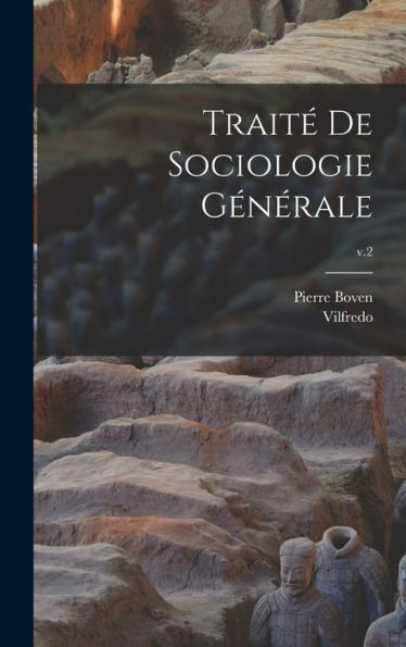 Trait?De Sociologie Générale; V.2 (French Edition)