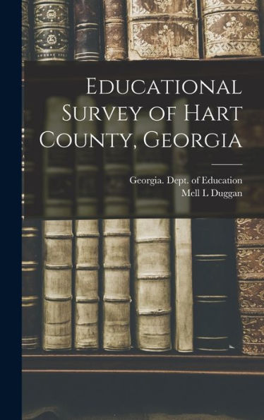 Educational Survey Of Hart County, Georgia