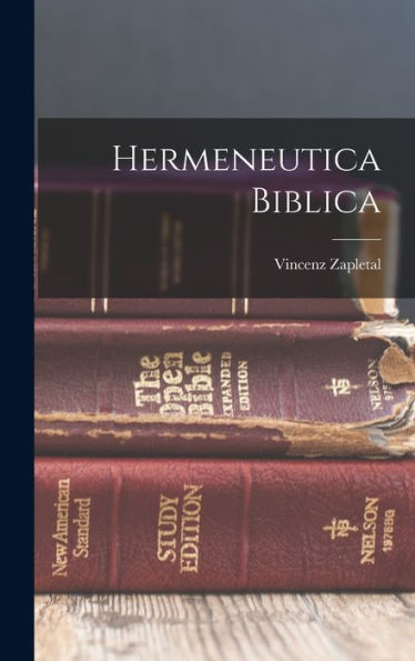 Hermeneutica Biblica (Latin Edition)