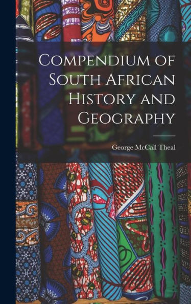 Compendium Of South African History And Geography