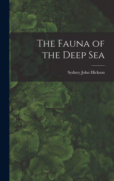 The Fauna Of The Deep Sea