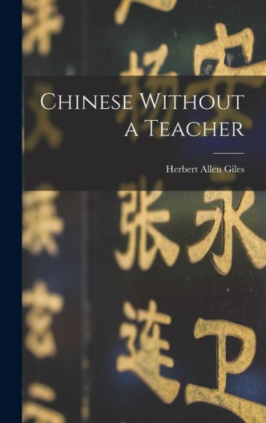 Chinese Without A Teacher