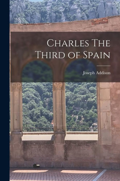 Charles The Third Of Spain