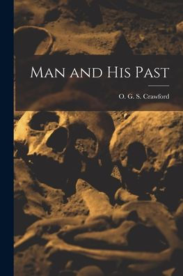Man And His Past