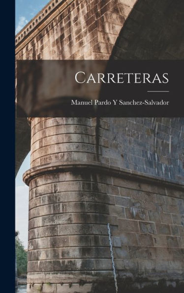 Carreteras (Spanish Edition)