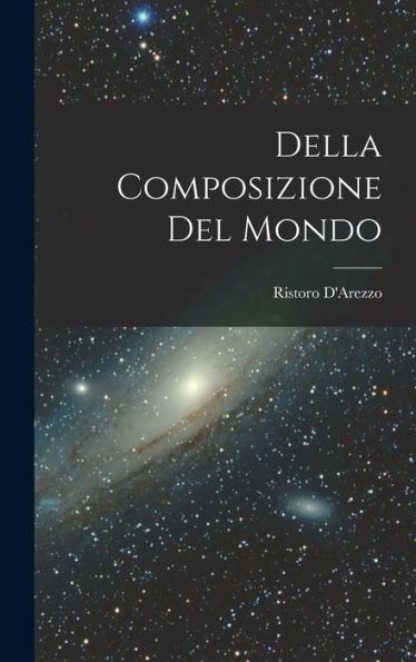 Della Composizione Del Mondo (Italian Edition)