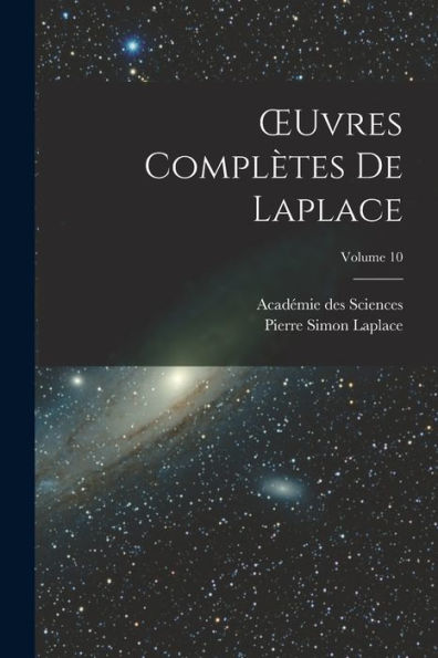 Oeuvres Compl?Es De Laplace; Volume 10 (French Edition)