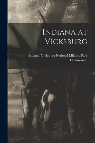 Indiana At Vicksburg