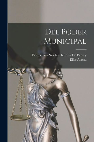 Del Poder Municipal (Spanish Edition)