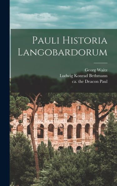 Pauli Historia Langobardorum (Latin Edition)