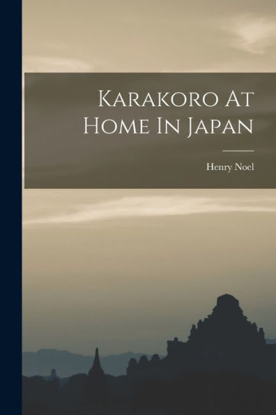 Karakoro At Home In Japan