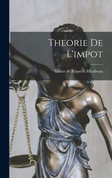 Theorie De L'Impot (French Edition)