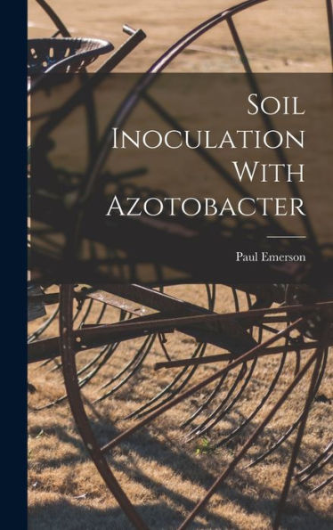 Soil Inoculation With Azotobacter