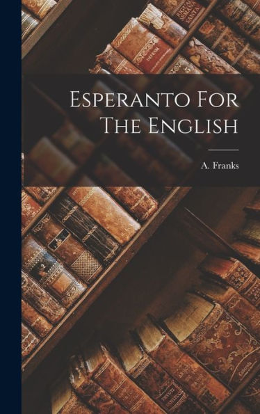 Esperanto For The English