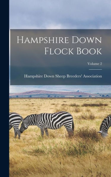 Hampshire Down Flock Book; Volume 2