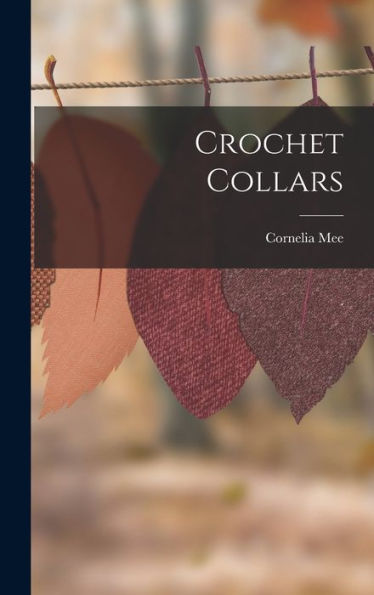 Crochet Collars