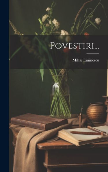 Povestiri... (Romanian Edition)
