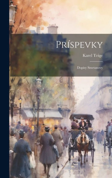 Príspevky: Dopisy Smetanovy (Slovak Edition)