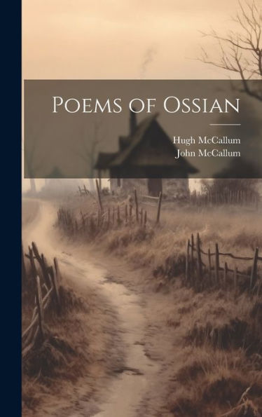 Poems Of Ossian