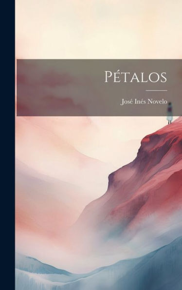 Pétalos (Spanish Edition)