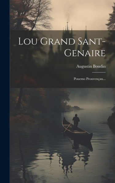 Lou Grand Sant-Genaire: Pouemo Prouven?U... (French Edition)
