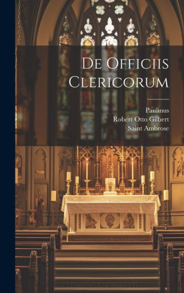 De Officiis Clericorum (Latin Edition)