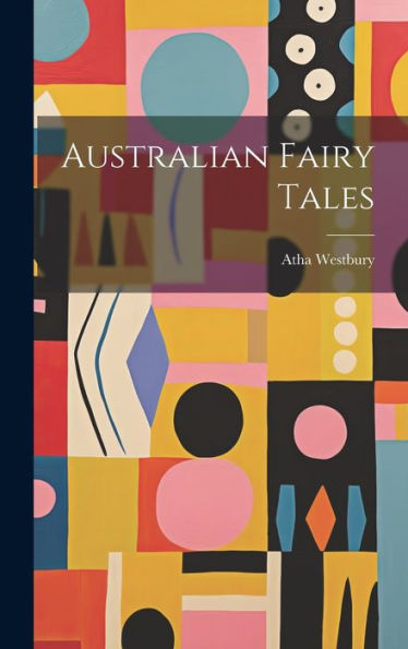 Australian Fairy Tales