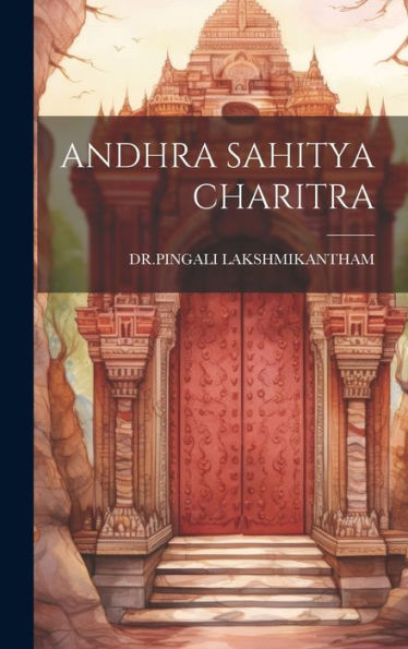 Andhra Sahitya Charitra (Telugu Edition)