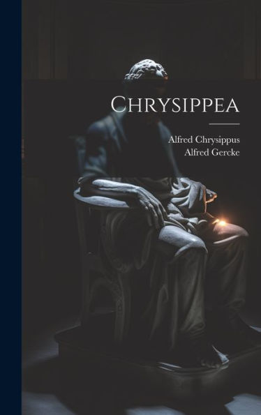 Chrysippea (Latin Edition)