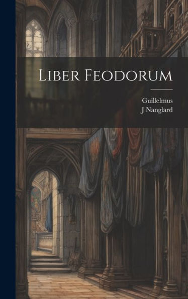 Liber Feodorum (Latin Edition)