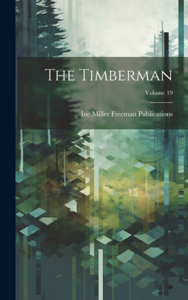The Timberman; Volume 19