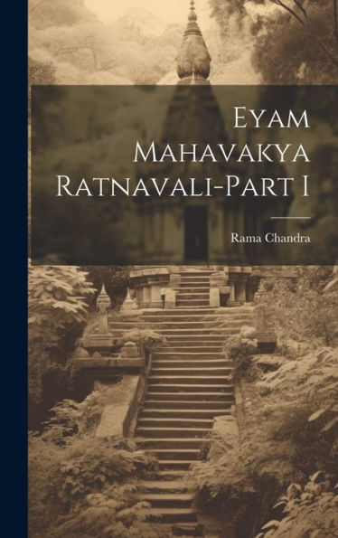 Eyam Mahavakya Ratnavali-Part I (Telugu Edition)